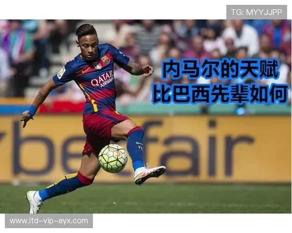 内马尔转换方向的连贯性:让巴西前场层次更加立体的力量 内马尔转换方向的连贯性:让巴西前场层次更加立体的力量
